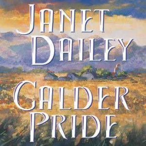 Calder Pride Low Price, Janet Dailey