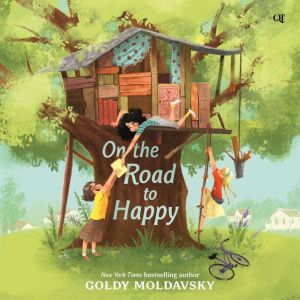 On the Road to Happy, Goldy Moldavsky
