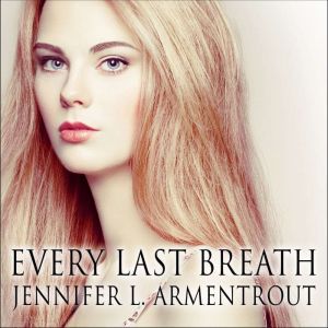 Every Last Breath, Jennifer L. Armentrout