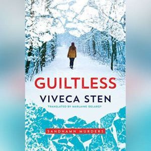 Guiltless, Viveca Sten