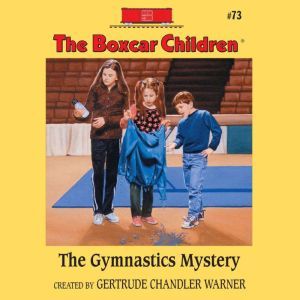 The Gymnastics Mystery, Gertrude Chandler Warner