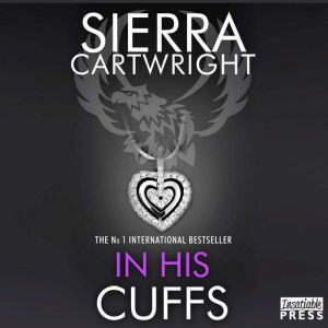 In His Cuffs, Sierra Cartwright
