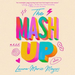 The MASH Up, Laura Marie Meyers
