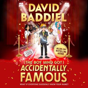 The Boy Who Got Accidentally Famous, David Baddiel