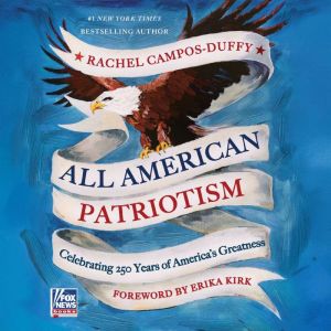 All American Patriotism, Rachel CamposDuffy