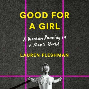 Good for a Girl, Lauren Fleshman