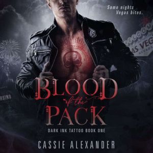 Blood of the Pack, Cassie Alexander