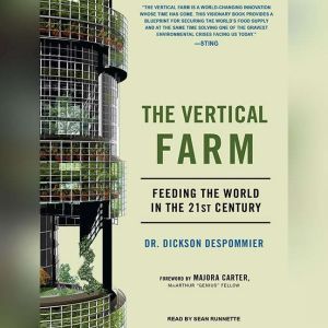 The Vertical Farm, Dickson Despommier
