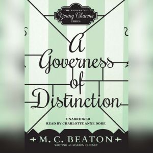 A Governess of Distinction, M. C. Beaton
