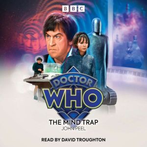 Doctor Who The Mind Trap, John Peel