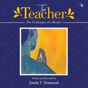 The Teacher, Estela T Domaoal