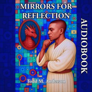 Mirrors for Reflection