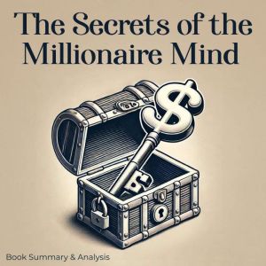 The Secrets of the Millionaire Mind ..., Grant Mercer