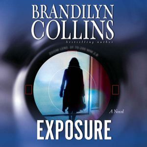 Exposure, Brandilyn Collins