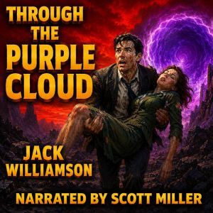 Through the Purple Cloud, Jack Williamson