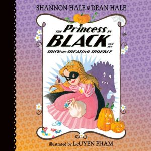 The Princess in Black and the Tricko..., Shannon Hale
