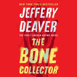 The Bone Collector, Jeffery Deaver