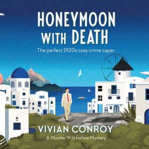 Honeymoon with Death, Vivian Conroy