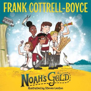 Noahs Gold, Frank CottrellBoyce
