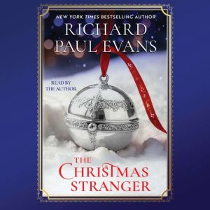 The Christmas Stranger, Richard Paul Evans