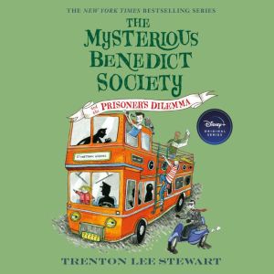 The Mysterious Benedict Society and t..., Trenton Lee Stewart