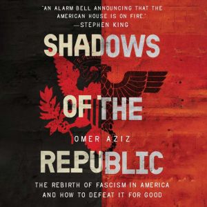 Shadows of the Republic, Omer Aziz