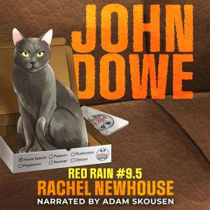John Dowe, Rachel Newhouse