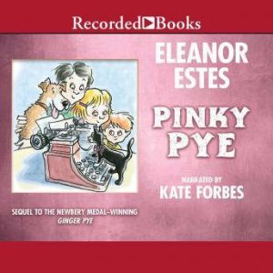 Pinky Pye, Eleanor Estes