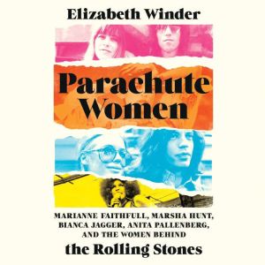 Parachute Women, Elizabeth Winder