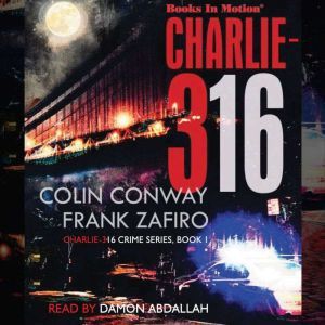 Charlie316, Colin Conway
