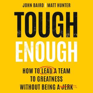 Tough Enough, John Baird