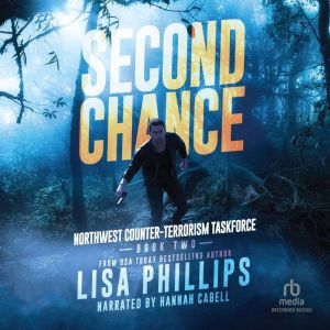Second Chance, Lisa Phillips