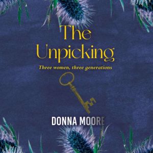 The Unpicking, Donna Moore
