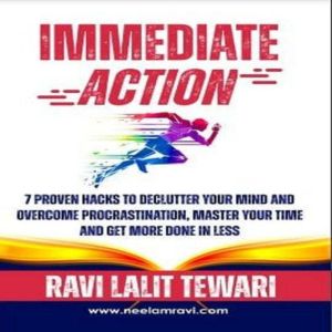 Immediate Action, RAVI LALIT TEWARI