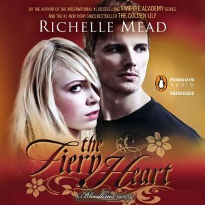 The Fiery Heart, Richelle Mead