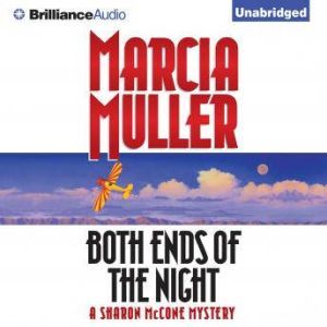 Both Ends of the Night, Marcia Muller