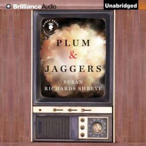 Plum  Jaggers, Susan Richards Shreve