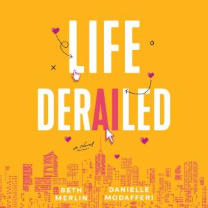 Life Derailed, Beth Merlin
