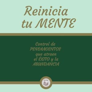 Reinicia tu MENTE, LIBROTEKA