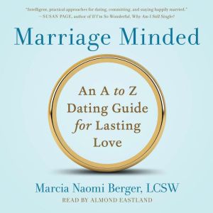Marriage Minded, Marcia Naomi Berger, LCSW