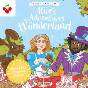 Childrens Classics Alices Adventur..., Gemma Barder