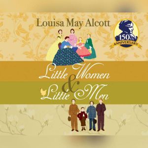 Little Women  Little Men, Louisa May Alcott