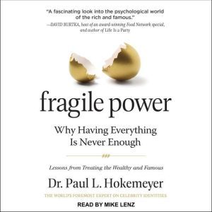 Fragile Power, Dr. Paul L. Hokemeyer