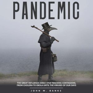 PANDEMIC, Nathan Banks