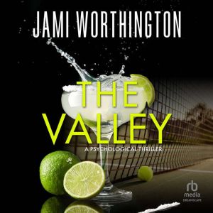 The Valley, Jami Worthington