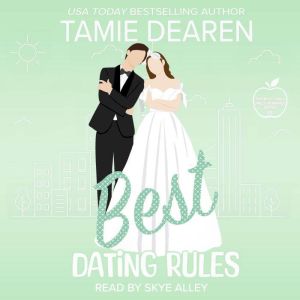 Best Dating Rules, Tamie Dearen