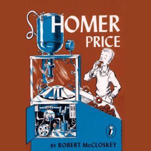 Homer Price, Robert McCloskey
