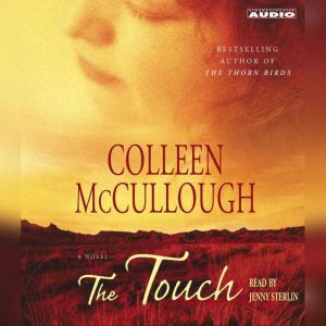 The Touch, Colleen McCullough