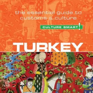 Turkey  Culture Smart!, Charlotte McPherson