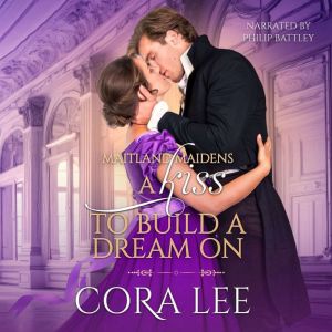 A Kiss to Build a Dream On